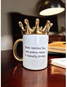 Puodelis "Bose, karūna tau-nes galva viena, o rūpesčių...