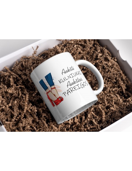 Puodelis "Aukšti kulniukai, aukštos pareigos"